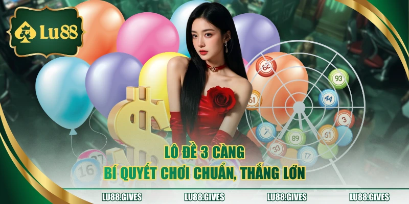 lô đề 3 càng