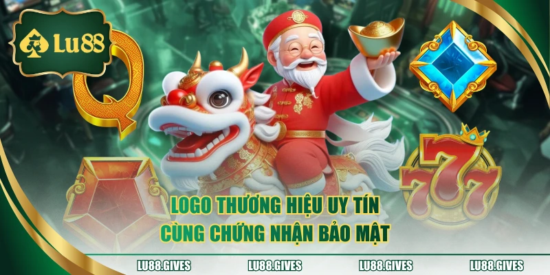Logo thương hiệu uy tín cùng chứng nhận bảo mật